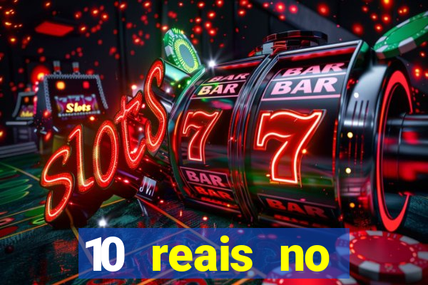 10 reais no cadastro fortune tiger